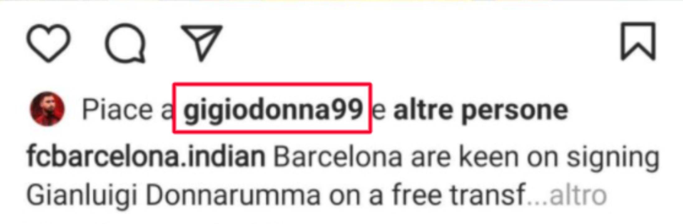 Il like di Donnarumma su Instagram