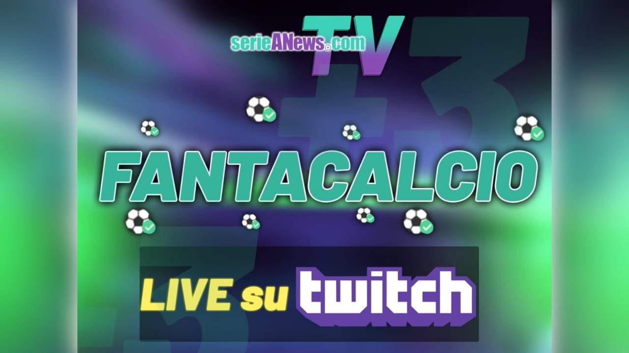 FantANews, in live su Twitch 