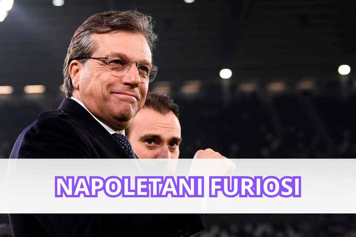 Giuntoli napoletani furiosi