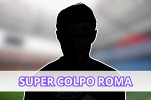 Super colpo della Roma